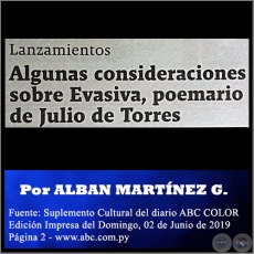 ALGUNAS CONSIDERACIONES SOBRE EVASIVA, POEMARIO DE JULIO DE TORRES - Por ALBAN MARTÍNEZ GUEYRAUD - Domingo, 02 de Junio de 2019